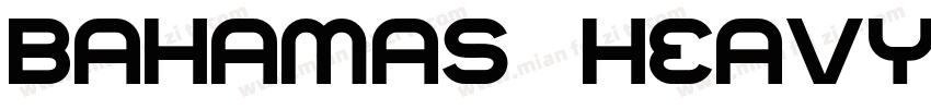 Bahamas_Heavy Normal字体转换